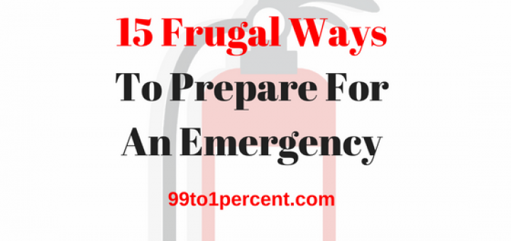 15 Frugal Ways to Prepare for an Emergency