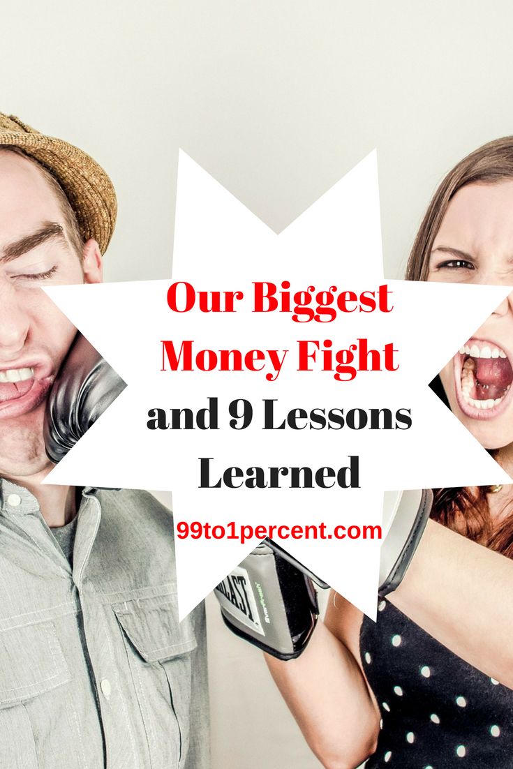 Our Biggest Money Fight and 9 Lessons Learned.